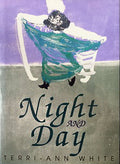 Night and Day: stories and fragments