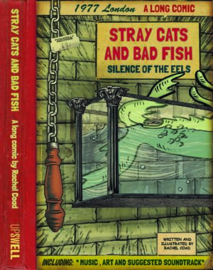 Stray Cats and Bad Fish: