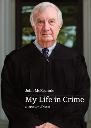 My Life in Crime: a tapestry of cases